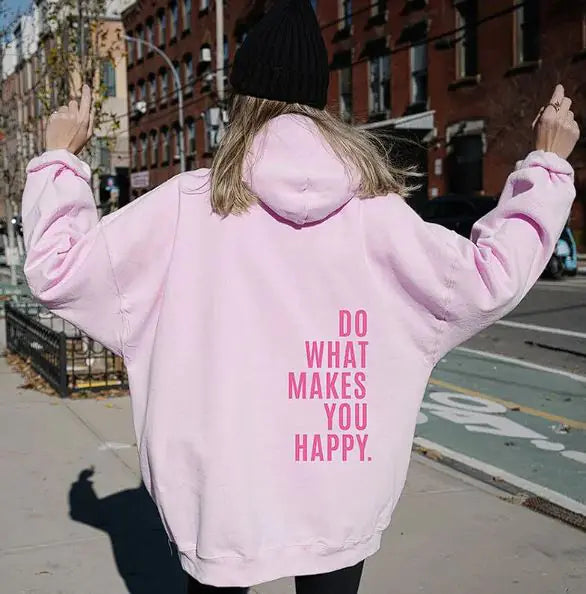 Sport Hoodie with 'Do What Makes You Happy' Print | ZanziZest