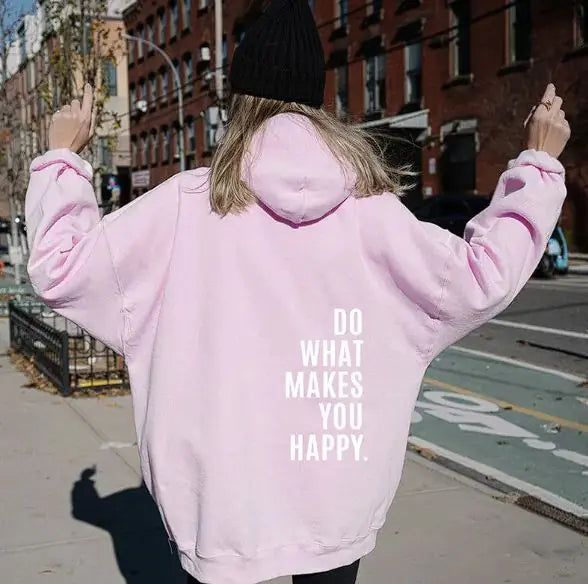 Sport Hoodie with 'Do What Makes You Happy' Print | ZanziZest